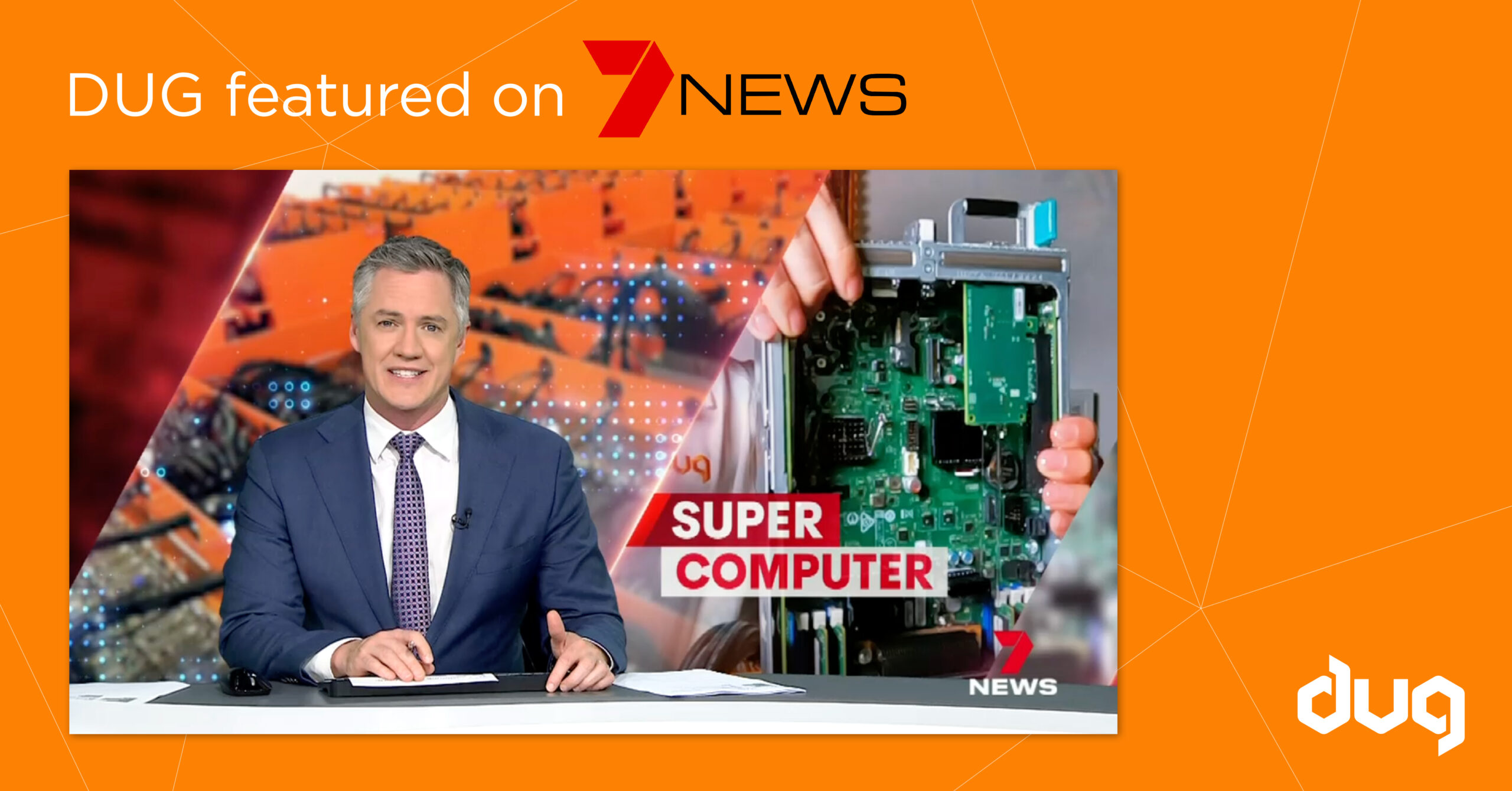 DUG featured on Channel 7 News